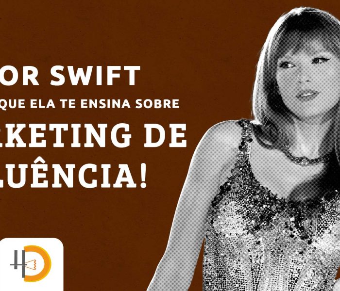 Taylor Swift na NFL: O que ela te ensina sobre Marketing de Influência